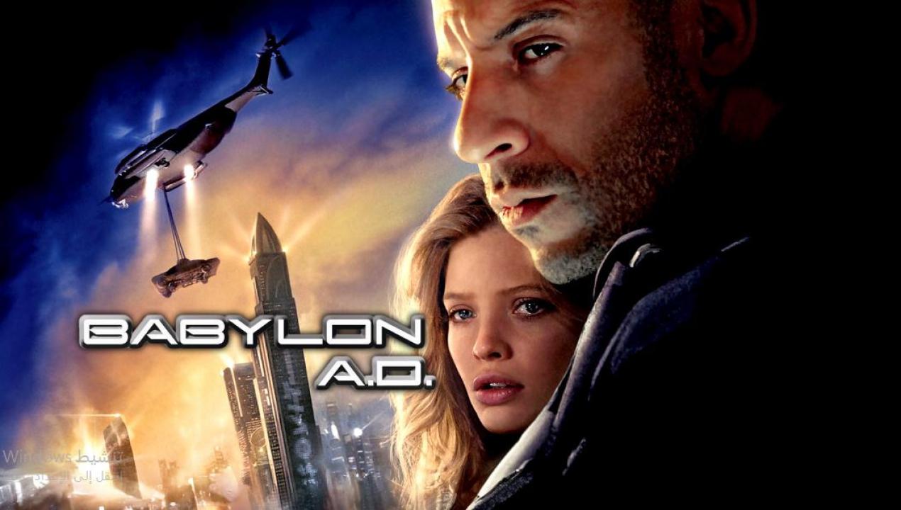 مشاهدة فيلم Babylon A D 2008 مترجم