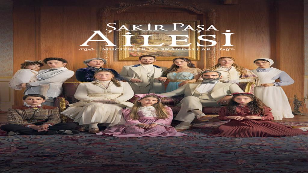 مسلسل عائلة شاكر باشا مترجم