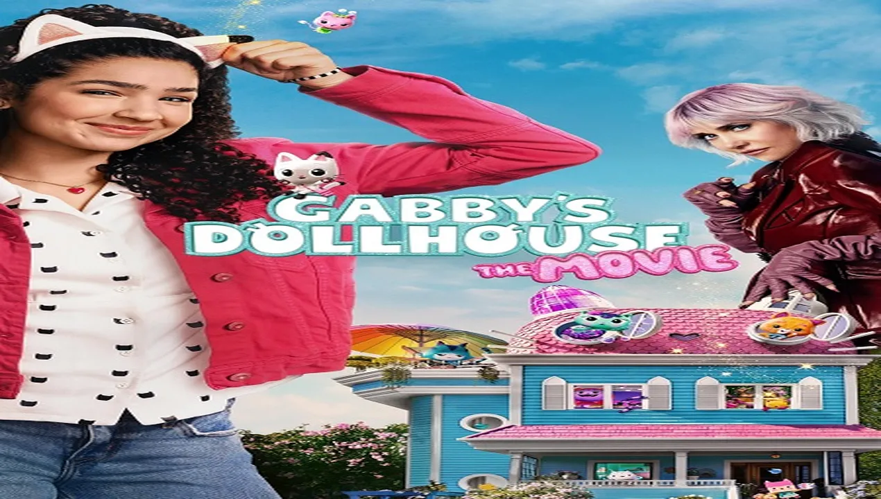 فيلم Gabby’s Dollhouse The Movie 2025 مترجم كامل