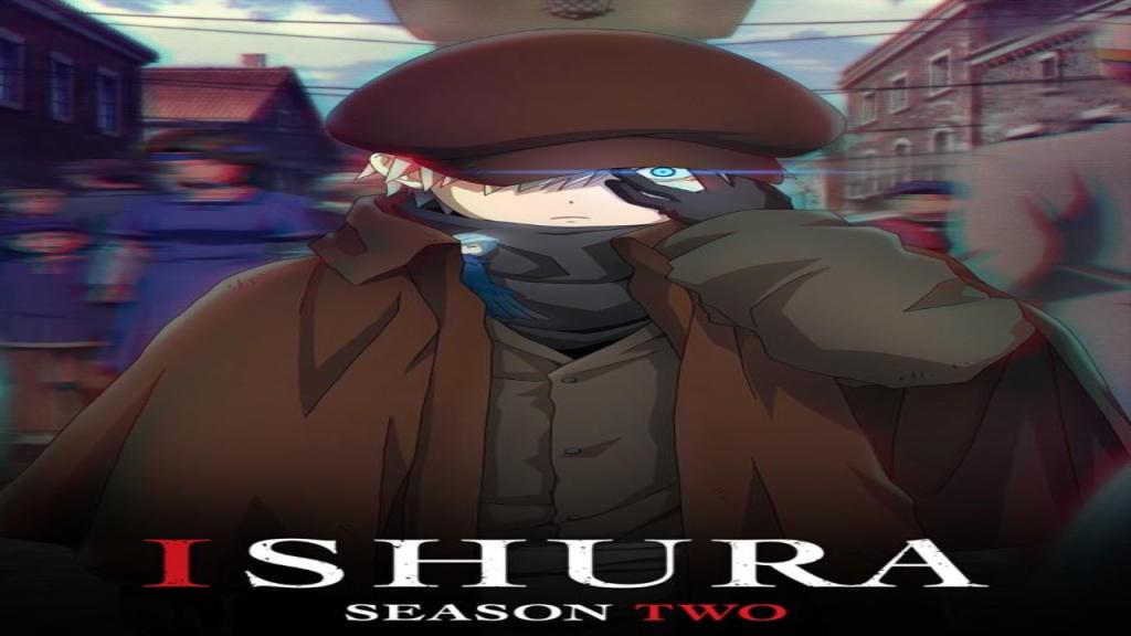 انمي Ishura الموسم الثاني مترجم