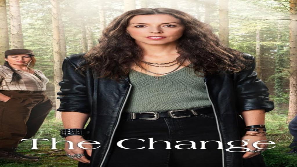 مسلسل The Change الموسم الثاني مترجم كامل