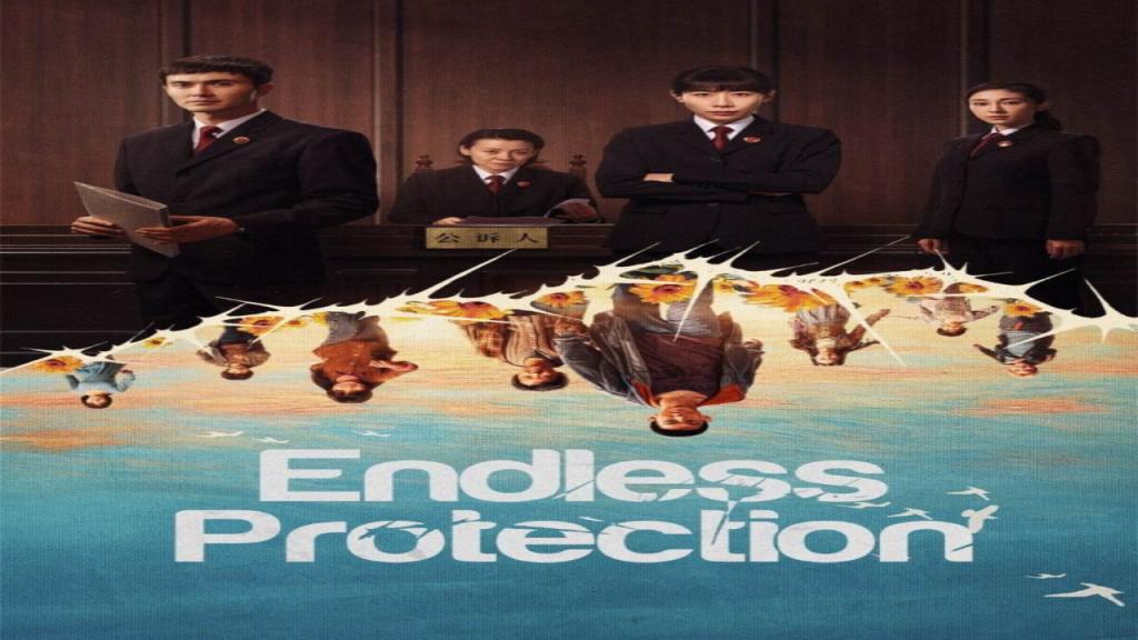 مسلسل حماية لا نهائية Endless Protection مترجم