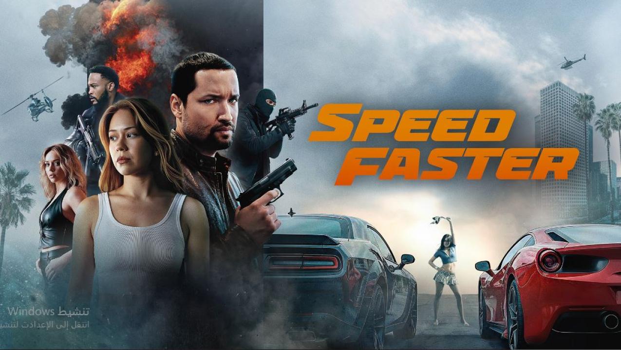 مشاهدة فيلم Speed Faster 2026 مترجم