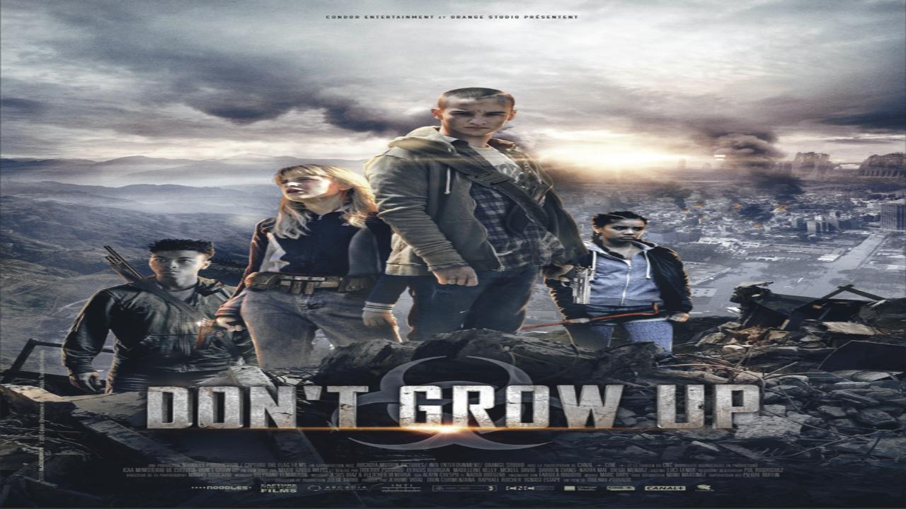 فيلم Don’t Grow Up 2015 مترجم