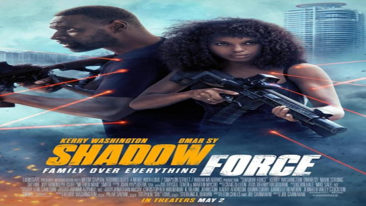 فيلم Shadow Force 2025 مترجم