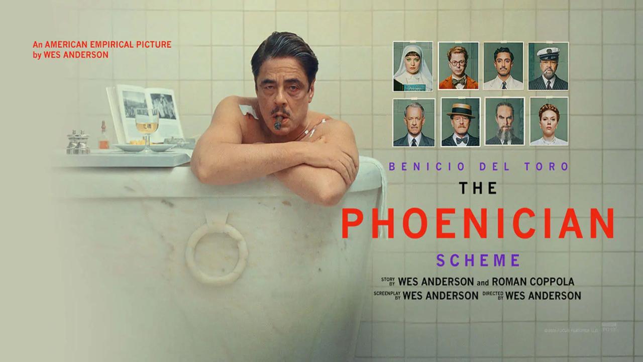 فيلم The Phoenician Scheme 2025 مترجم